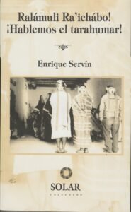 Portada de Ralámuli Ra’ichábo! !Hablemos el tarahumar!
