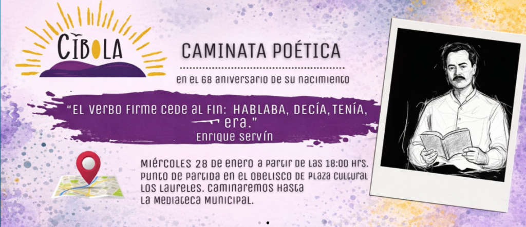 Caminata Poética en homenaje a Enrique Servín
